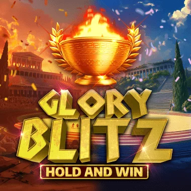 Glory Blitz Hold and Win